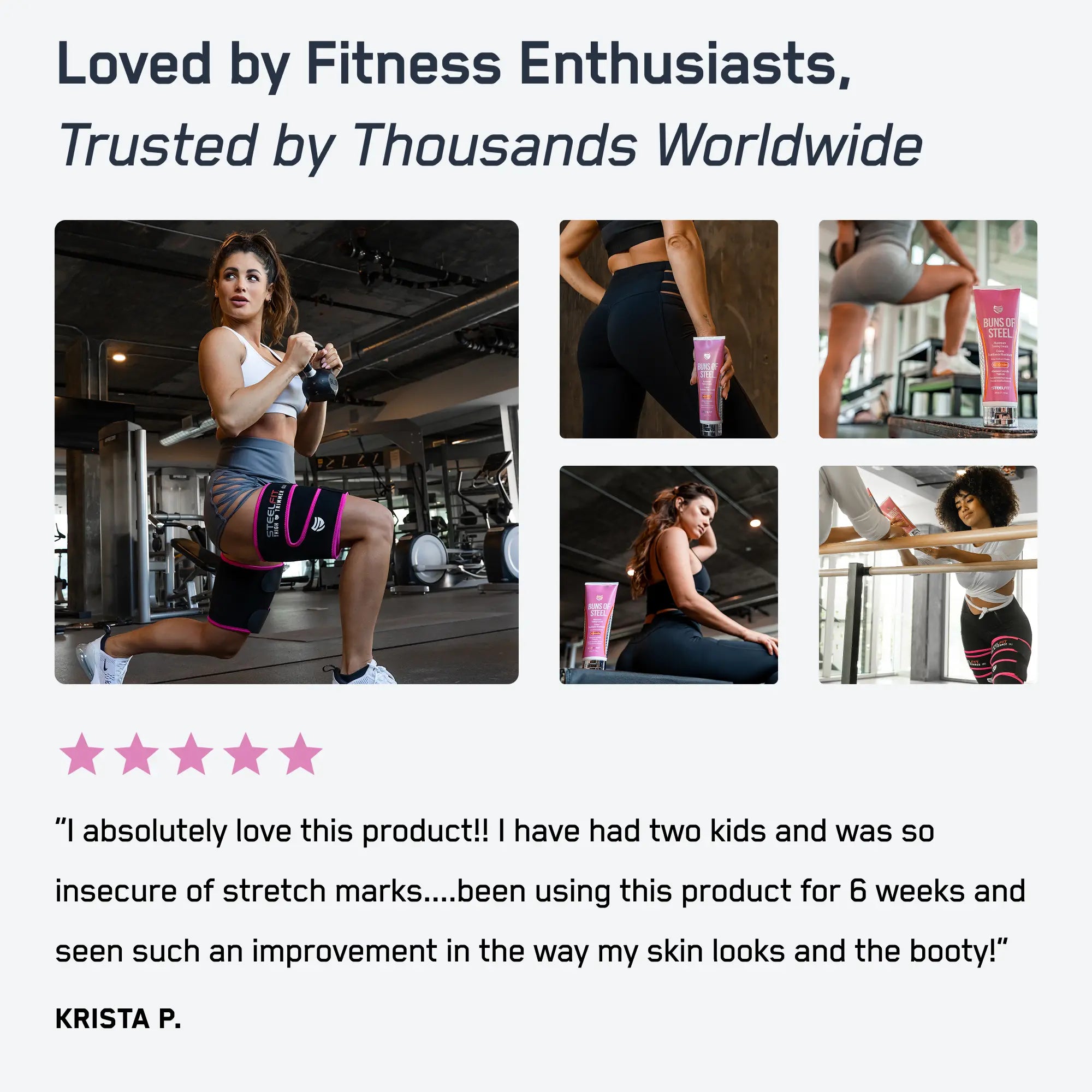 Buns of Steel® cream featured with women exercising in SteelFit thigh bands, highlighting its toning benefits and positive customer feedback for enhancing skin and booty appearance.