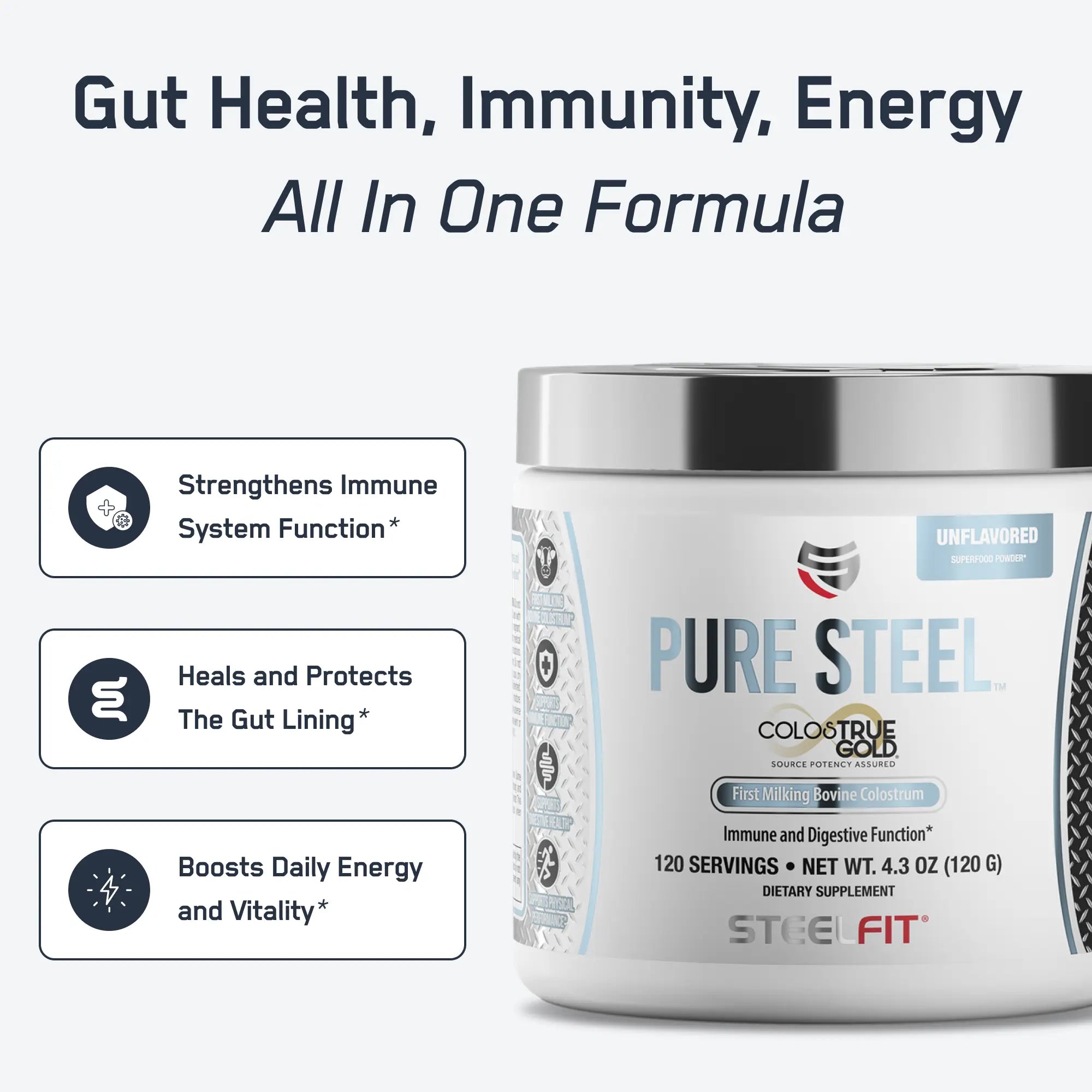 PURE STEEL™ Colostrum Gold tub promoting gut health, immunity, and energy, featuring 120 servings of unflavored bovine colostrum for immune and digestive support.