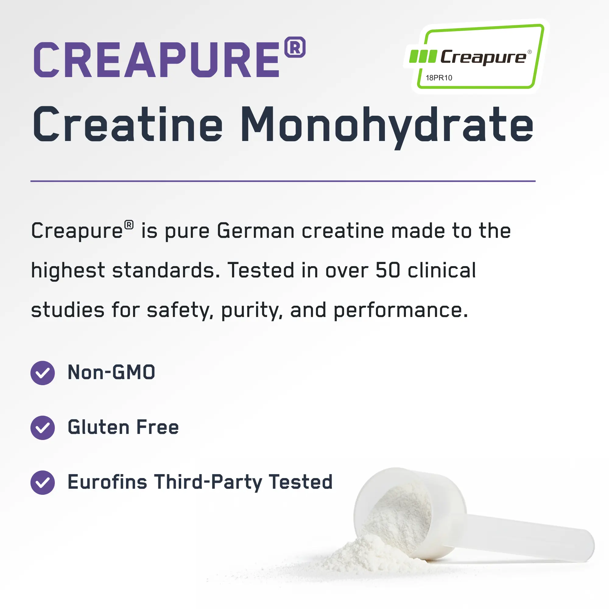 Creapure® Creatine Monohydrate label showcasing benefits: non-GMO, gluten-free, Eurofins tested; features pure German creatine enhancing performance, strength, and recovery. White scoop with creatine powder.