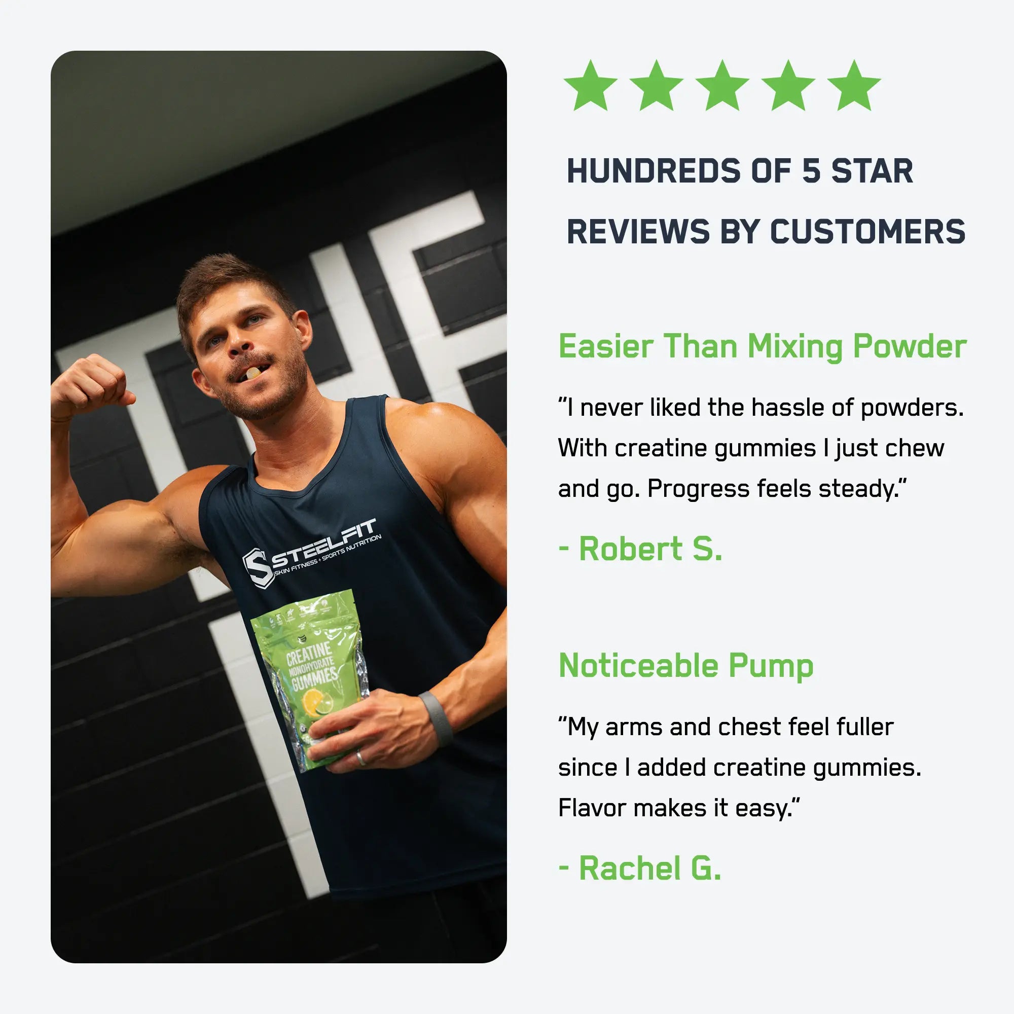 SteelFit Creatine Monohydrate Gummies with a muscular man holding the product, highlighting ease of use and customer satisfaction with five-star ratings and testimonials.
