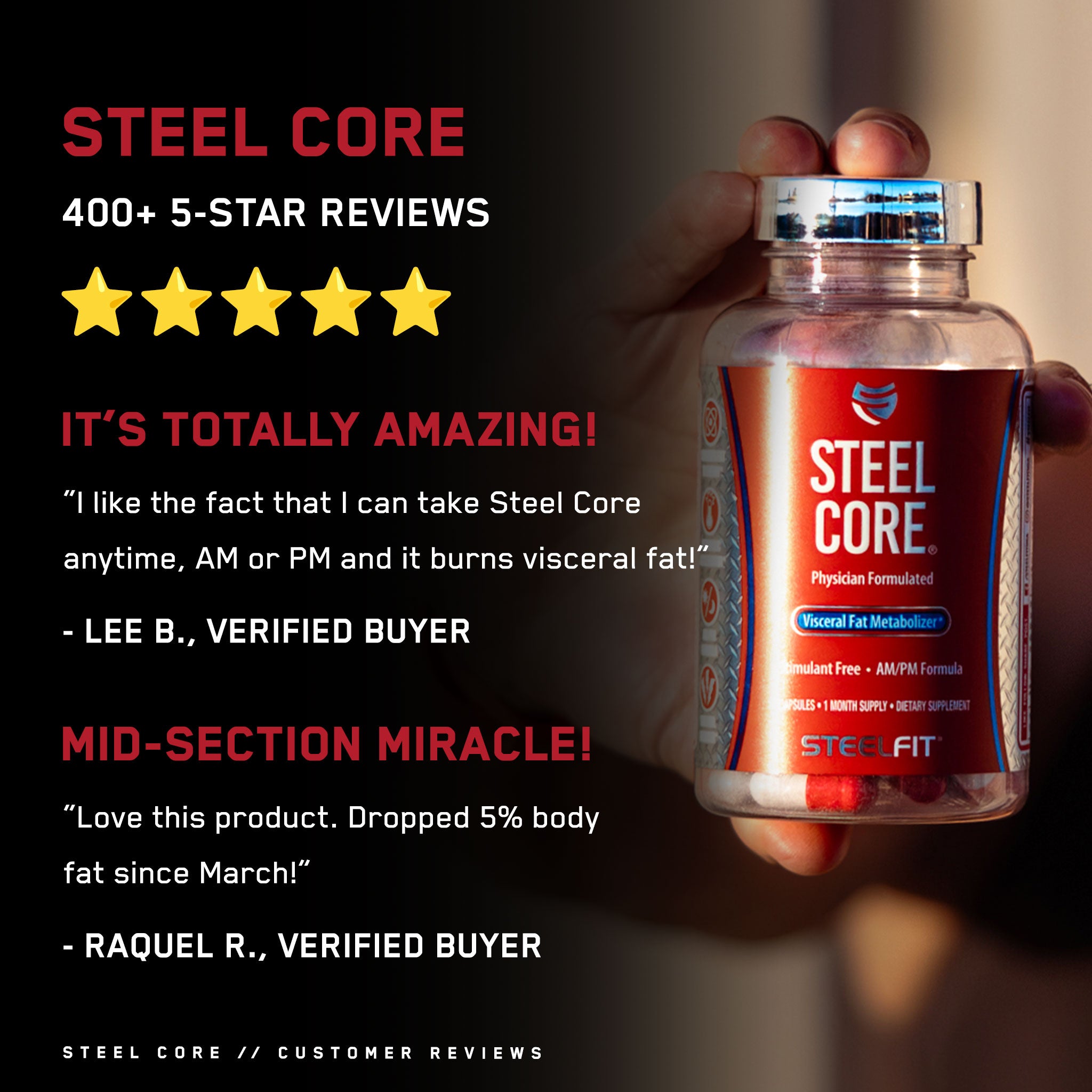 Steel Core® bottle held in hand, showcasing a supplement designed to convert fat to energy and target abdominal fat for effective weight management.