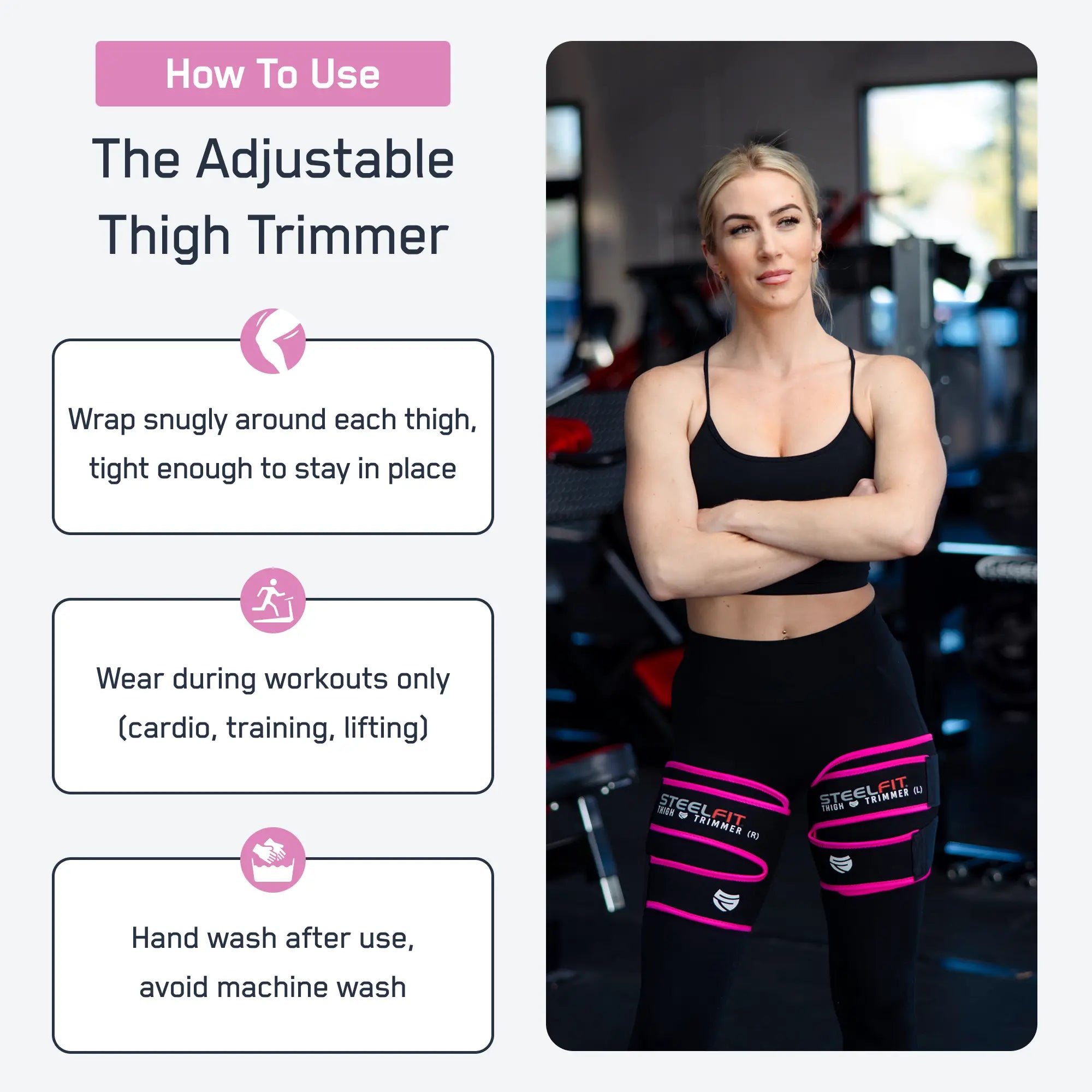 Buns of Steel® Starter Bundle: Instructions for using thigh trimmers during workouts, showcasing a woman wearing them in a gym setting to enhance training results.